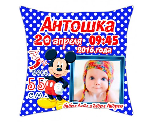 Микки Маус - подушка с метриками и фотографией на день рождения для мальчика купить в интернет магазине