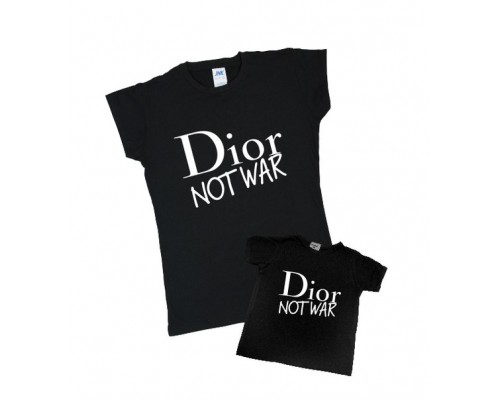 Комплект футболок для мамы и дочки Dior not war купить в интернет магазине