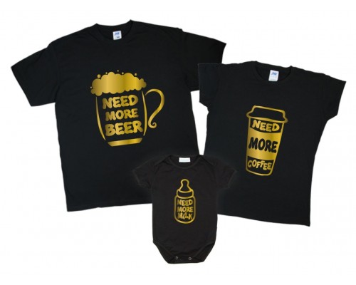 Need more Beer, Coffee, Milk - комплект футболок для всей семьи family look купить в интернет магазине