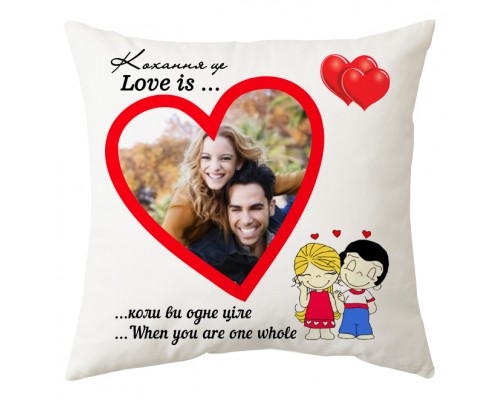 Love is - подушка з фото на замовлення купити в інтернет магазині